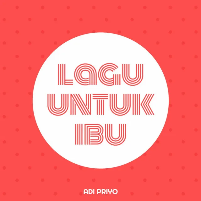 Lagu Untuk Ibu