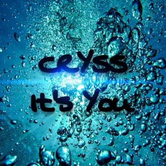 It's You by Cryss