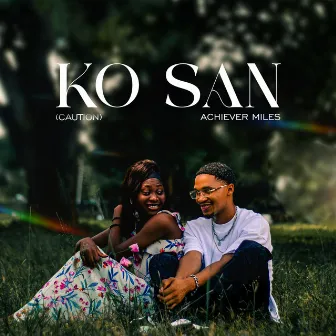 Ko San (Caution) by Achiever Miles