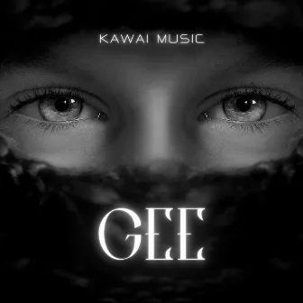 Gee by Kawai Music