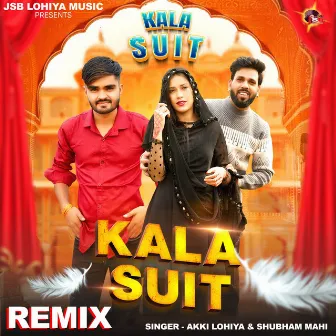 Kala Suit (Remix) by Akki Lohiya