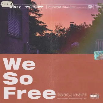 We so free by Disry