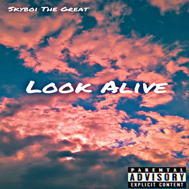 Look Alive