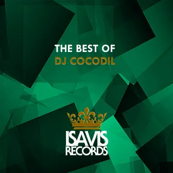 The Best Of Dj Cocodil by Dj Cocodil