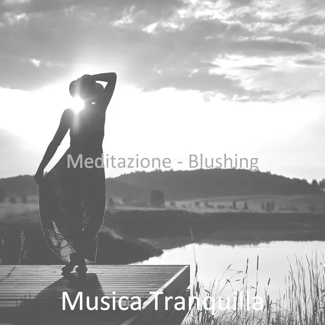 Meditazione - Blushing