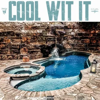 Cool Wit It by RuMoeBetta