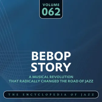 Bebop Story, Vol. 62 by Milt Jackson Quartet