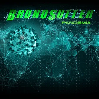 Pandemia by Bruno Sutter