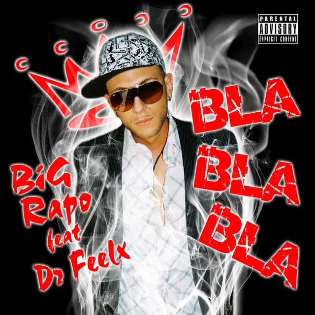 Bla Bla Bla feat. Dr. Feelx