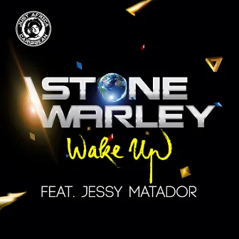 Wake Up by Stone Warley