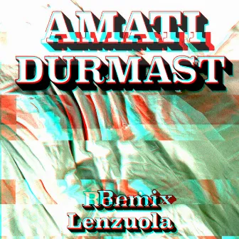 Lenzuola (feat. Davide Amati) [Durmast Remix] by Durmast