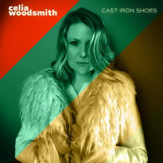 Cast Iron Shoes by Celia Woodsmith