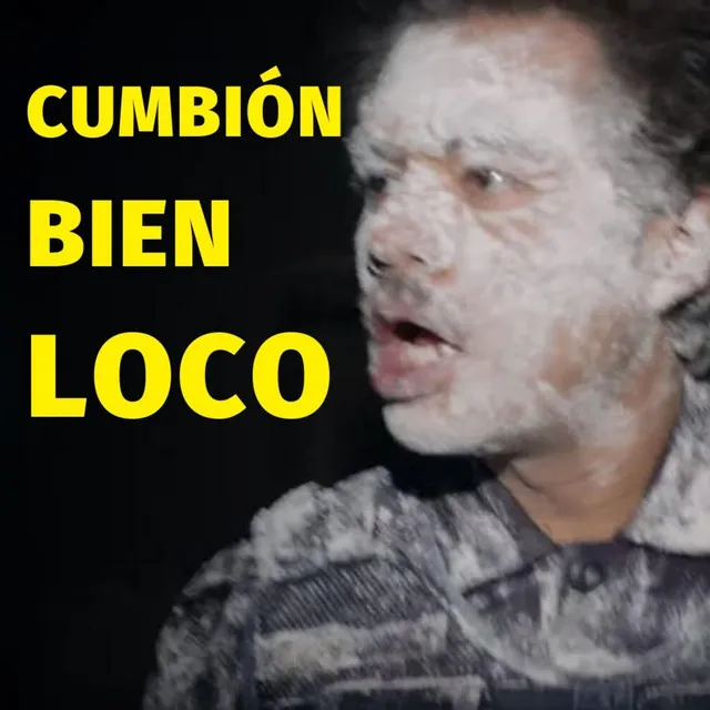 Cumbión Bien Loco