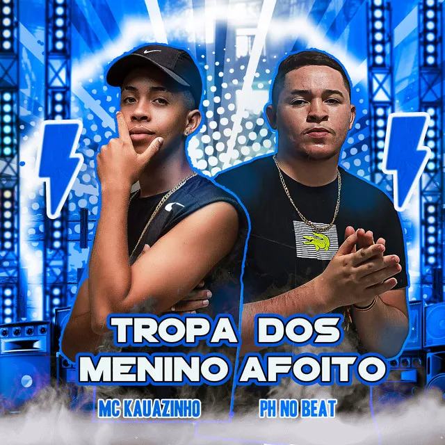 Tropa dos Menino Afoito