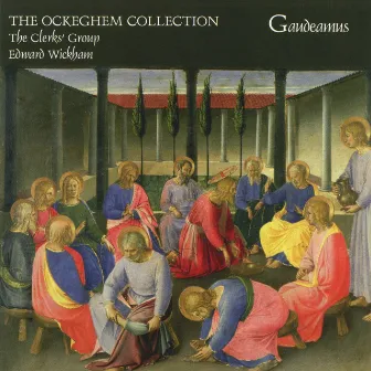 The Ockeghem Collection by The Clerks' Group