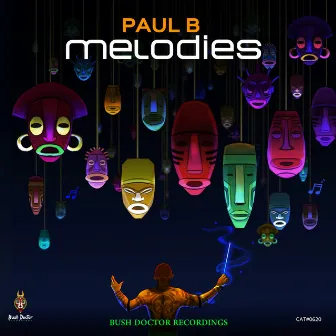 Melodies by Paul B