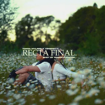 Recta Final by Yonna Myless