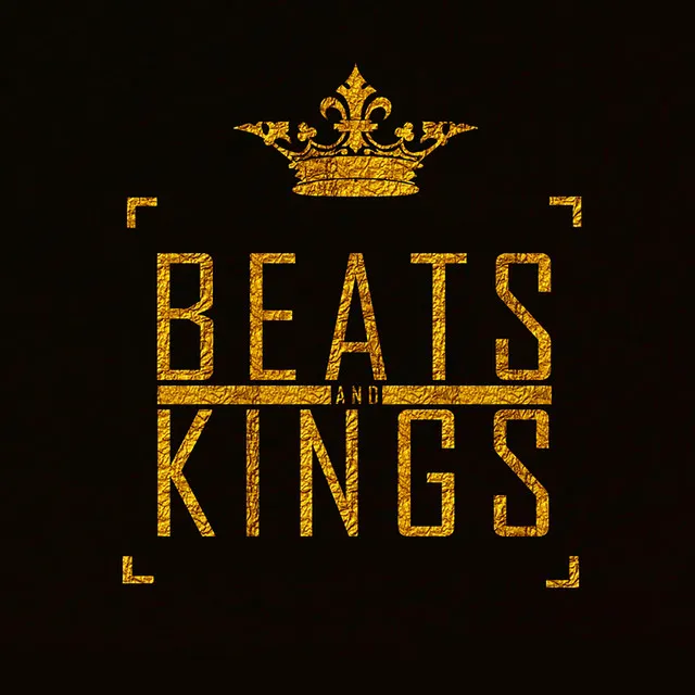 Beats And Kings