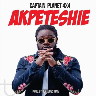 Akpeteshie by Captain Planet 4x4