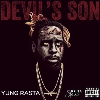 Devil's Son by Yung Rasta