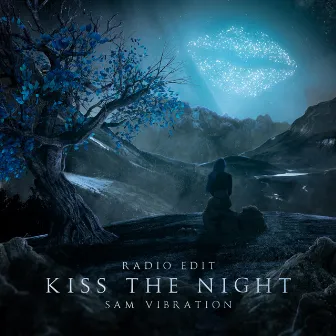 Kiss the Night (Radio Edit) by Sam Vibration