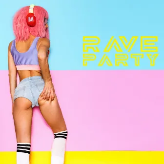 Rave Party: Popular EDM Compilation by Drink Mixes Center