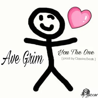 You the One by Ave Grim