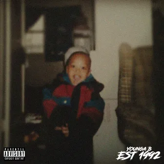 EST 1992 by Younga B