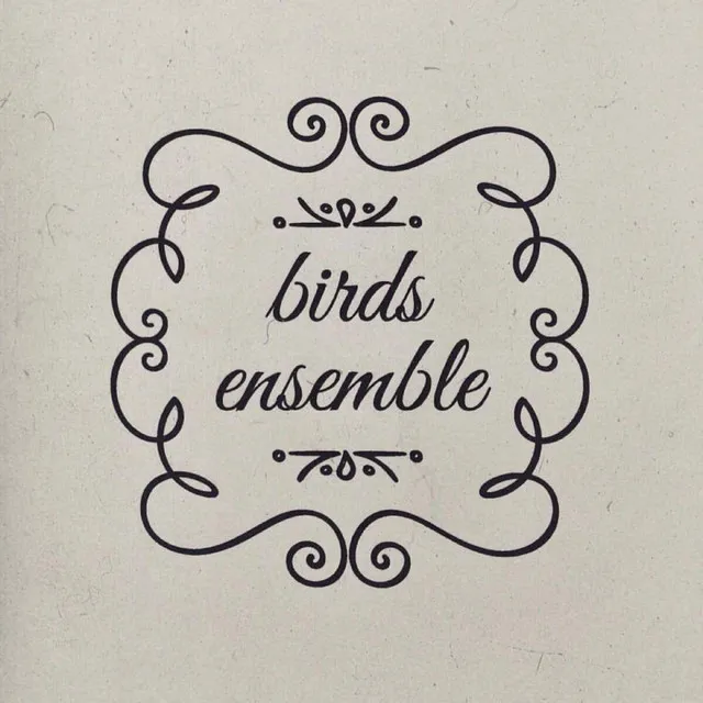 Birds Ensemble