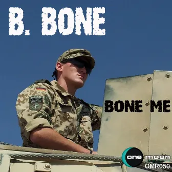 Bone Me by B.Bone