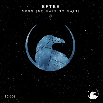 NPNG (No Pain No Gain) by EFTEE