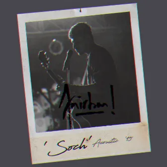 Soch (Acoustic) by Anirban!