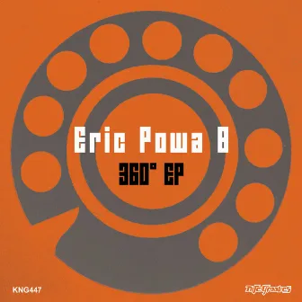 360° EP by Eric Powa B