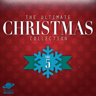 The Ultimate Christmas Collection, Vol. 5 by The Hit Co.