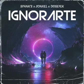 Ignorarte by Jonxel