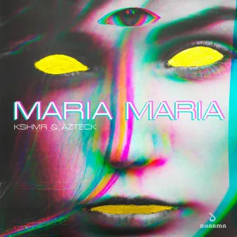 Maria Maria by Azteck