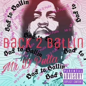 BACK 2 BALLIN by Unknown Artist