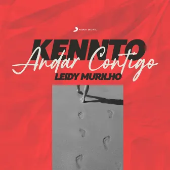 Andar Contigo by Kennto