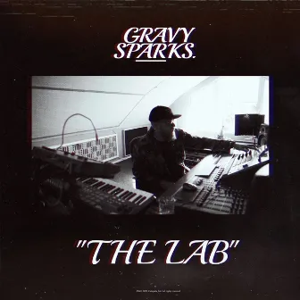 The Lab by Gravy Sparks