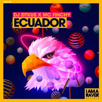 Ecuador by DJ Zitkus