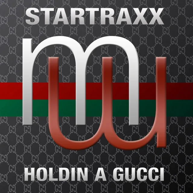 Holdin A Gucci - Radio Edit