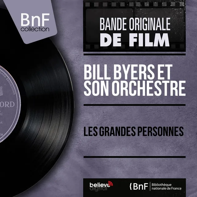 Les grandes personnes (Original Motion Picture Soundtrack, Mono Version)