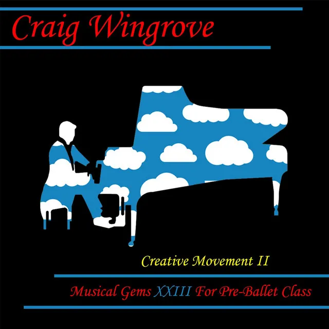 Musical Gems XXIII Creative Movement II for Pre-Ballet Class