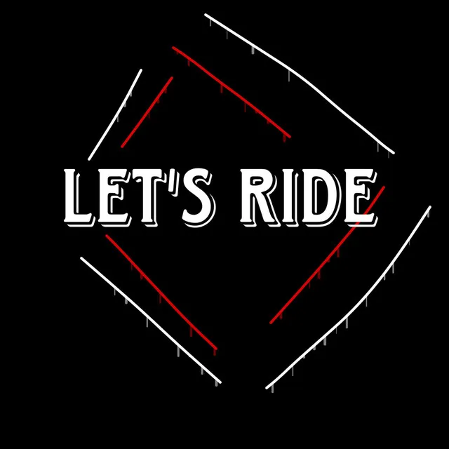 Let's Ride