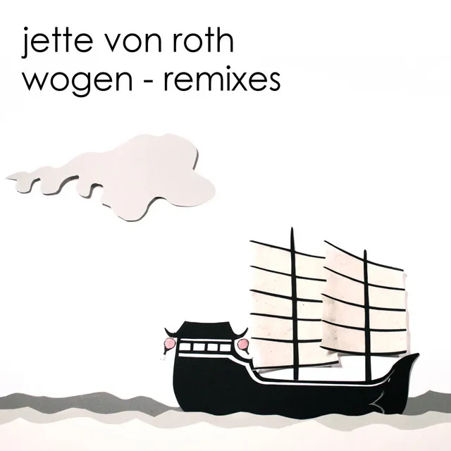 Wogen - Jette von Roth Remix