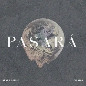 PASARÁ (Live) by Abner Himely Oficial