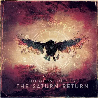 The Saturn Return by The Ghost of 3.13