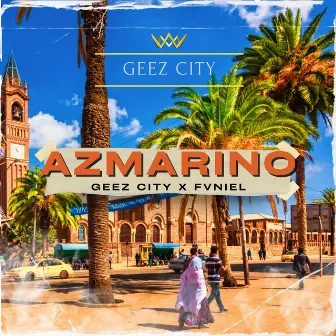 Azmarino by Geez City