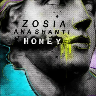 Honey by ZOSIA