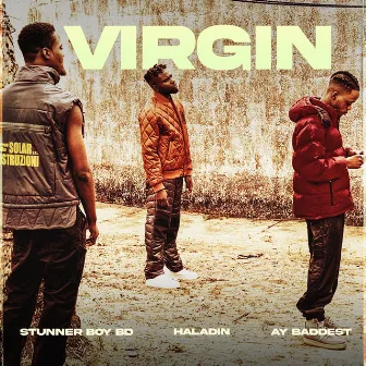 Virgin by AY Baddest